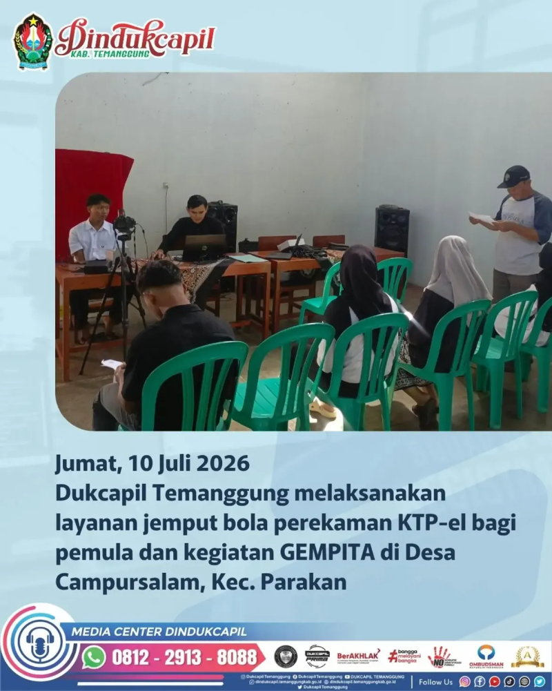 inas Kependudukan dan Pencatatan Sipil (Dukcapil) Kabupaten Temanggung kembali melaksanakan kegiatan Dindukcapil Goes to Desa di Desa Campursalam, Kecamatan Parakan