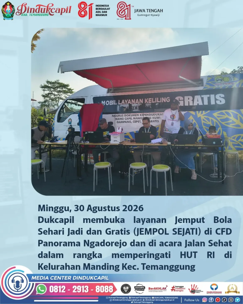 Dukcapil Kabupaten Temanggung membuka layanan Jemput Bola Sehari Jadi dan Gratis (JEMPOL SEJATI) di CFD Panorama Ngadirejo