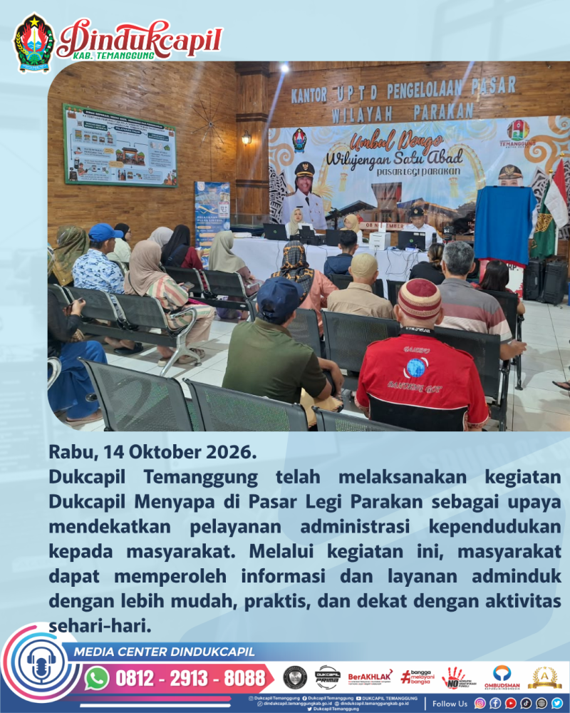 DUKCAPIL TEMANGGUNG MENYAPA PASAR LEGI PARAKAN!